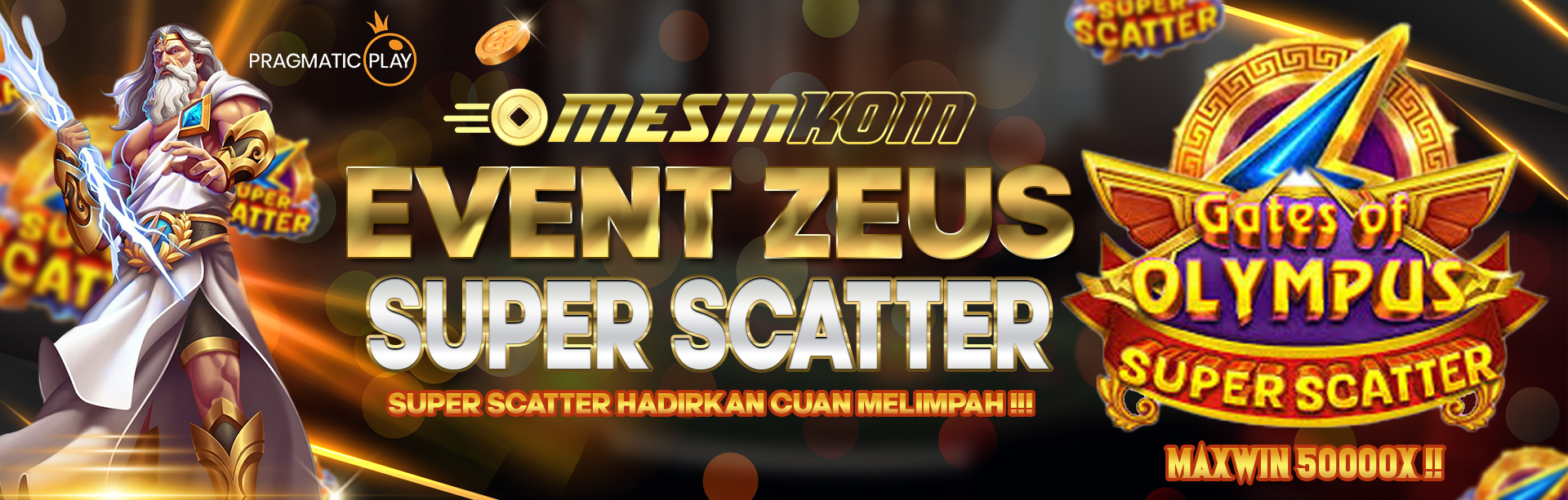 EVENT ZEUS SUPER SCATTER