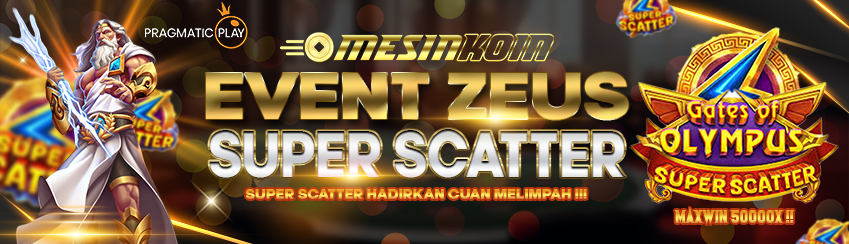 EVENT ZEUS SUPER SCATTER